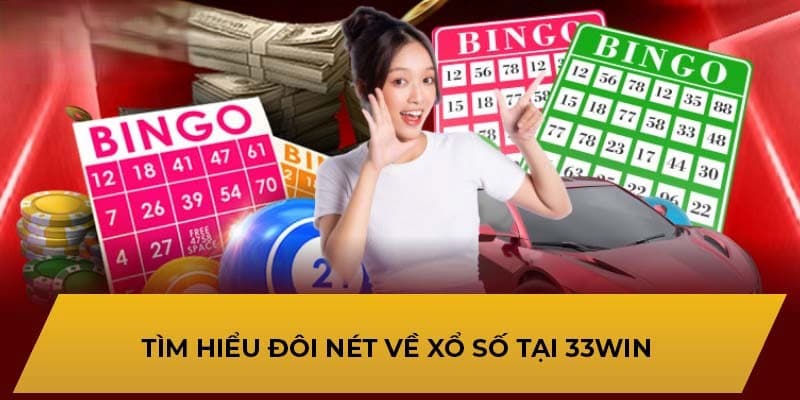 Xổ số 33win là gì