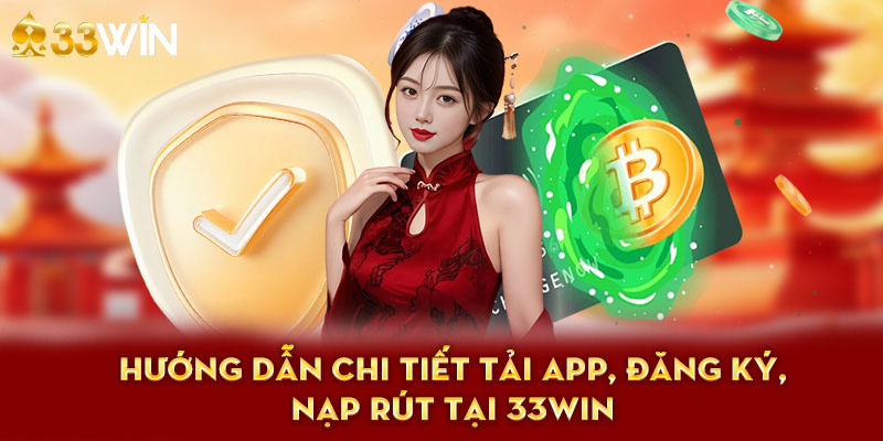 Chi tiết các bước tham gia cá cược tại nhà cái 33 win